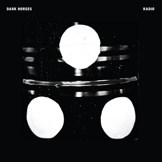 Dark Horses - Radio [New Vinyl] - Tonality Records