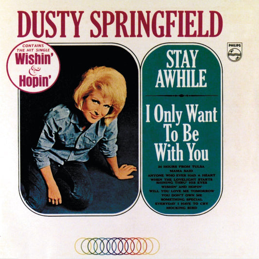 Dusty Springfield - Stay Awhile - I Only Want To Be With You [Used Vinyl] - Tonality Records