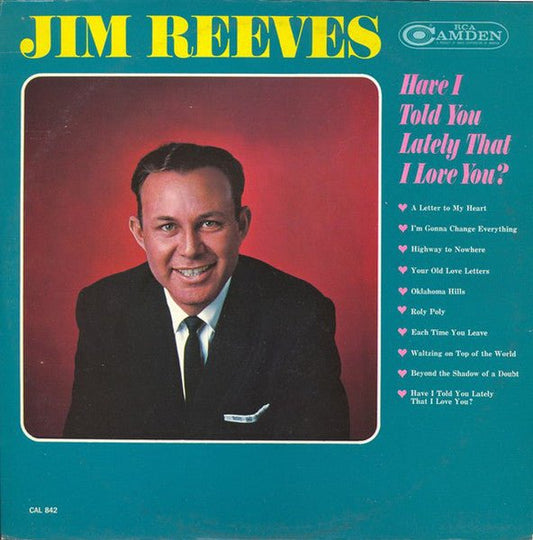 Jim Reeves - Have I Told You Lately That I Love You? [Used Vinyl] - Tonality Records