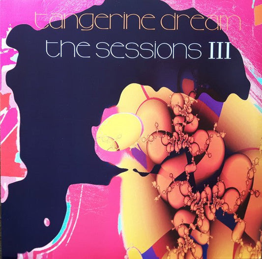 Tangerine Dream - The Sessions III [Used Vinyl] - Tonality Records