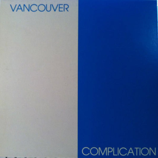 Various Artists - Vancouver Complication [Used Vinyl] - Tonality Records