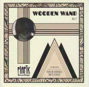 Wooden Wand - BLT [New Vinyl] - Tonality Records