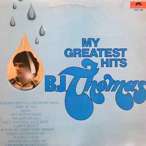B.J. Thomas - My Greatest Hits [Used Vinyl] - Tonality Records