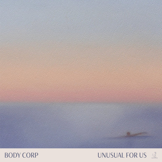 Body Corp - Unusual For Us [New Vinyl] - Tonality Records