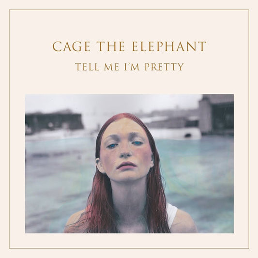 Cage The Elephant - Tell Me I'm Pretty [New Vinyl] - Tonality Records