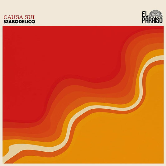 Causa Sui - Szabodelico [New Vinyl] - Tonality Records