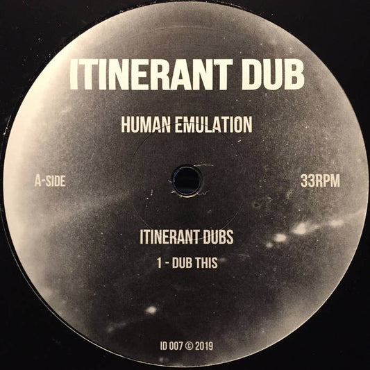 Itinerant Dubs - Human Emulation [New Vinyl] - Tonality Records