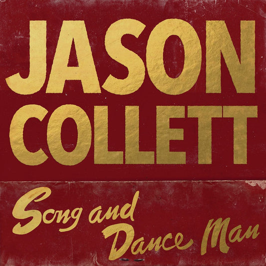 Jason Collett - Song And Dance Man [New Vinyl] - Tonality Records