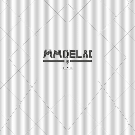 Mmdelai - Mmdelai EP II [New Vinyl] - Tonality Records