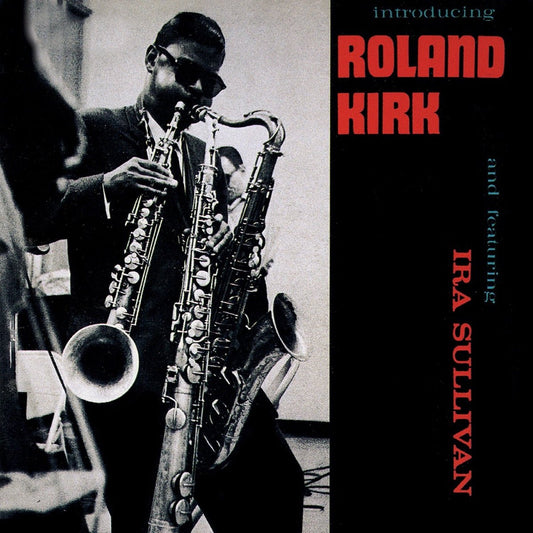 Roland Kirk - Introducing Roland Kirk [Used Vinyl] - Tonality Records