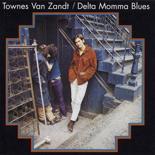 Townes Van Zandt - Delta Momma Blues [New Vinyl] - Tonality Records