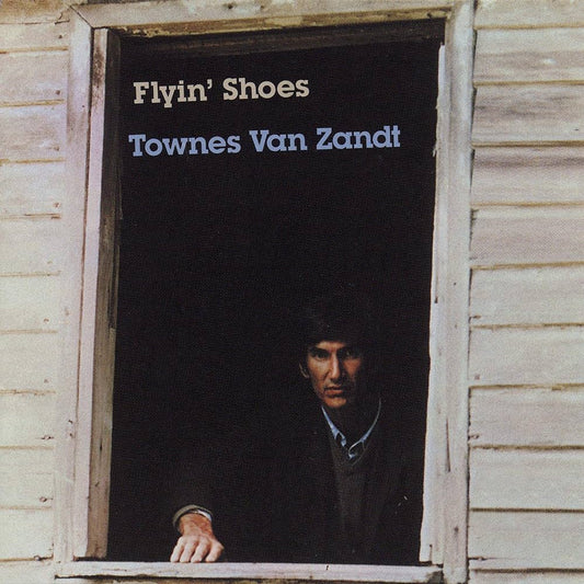 Townes Van Zandt - Flyin' Shoes [New Vinyl] - Tonality Records