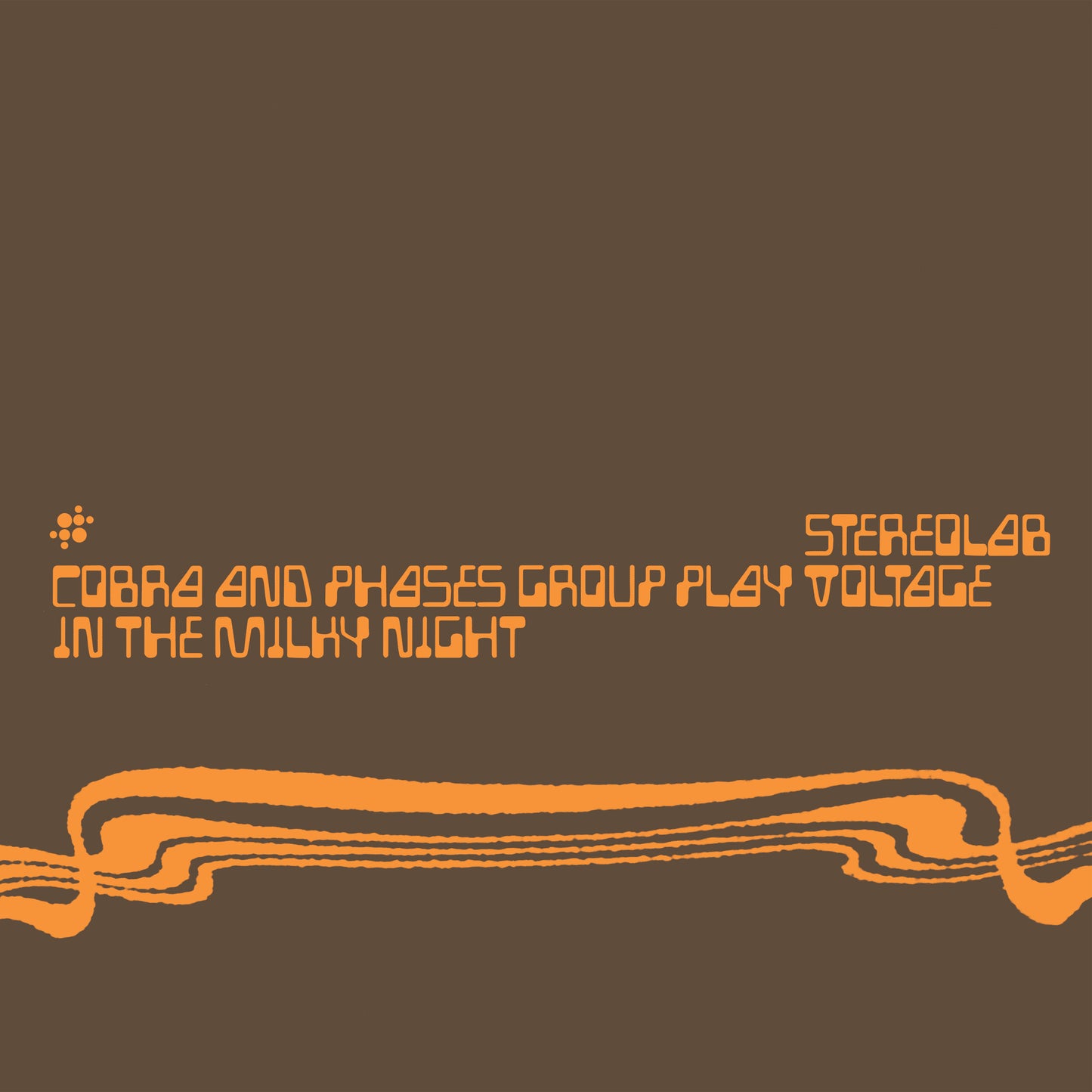Stereolab - Cobra and Phases Group Play Voltage in the Milky Night [New Vinyl]