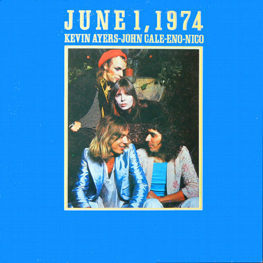 Kevin Ayers - John Cale - Eno - Nico  - June 1, 1974  [Used Vinyl]