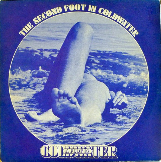 A Foot In Coldwater - The Second Foot In Coldwater [Used Vinyl] - Tonality Records