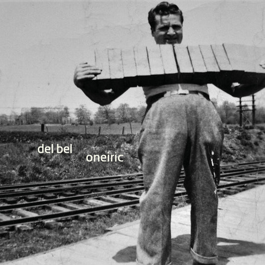 Del Bel - Oneiric [Used Vinyl]