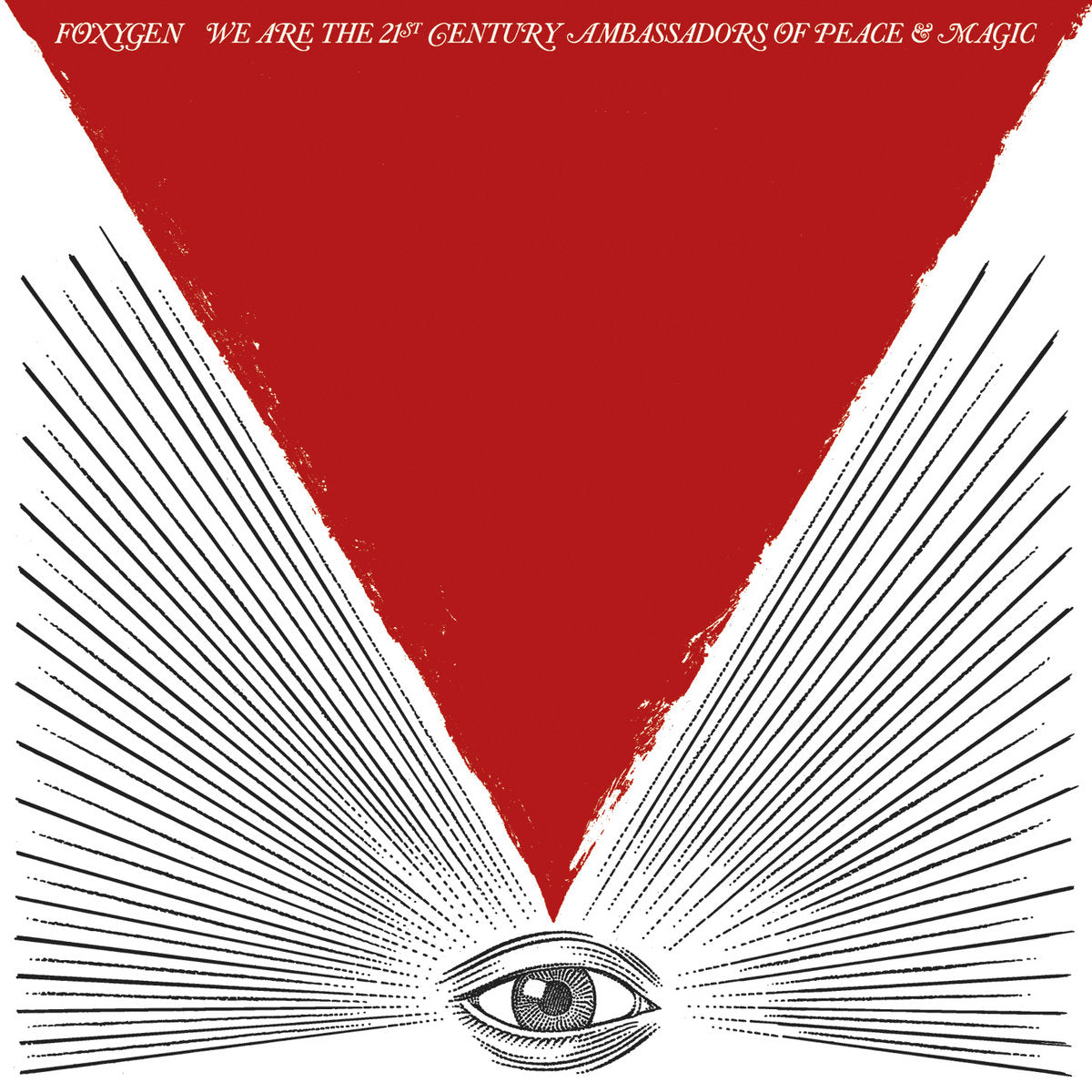 Foxygen - We Are the 21st Century Ambassadors of Peace & Magic [Used Vinyl]