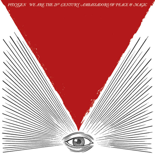 Foxygen - We Are the 21st Century Ambassadors of Peace & Magic [Used Vinyl]