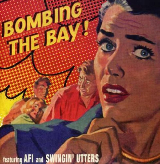 AFI / Swingin' Utters - Bombing The Bay! [Used Vinyl] - Tonality Records