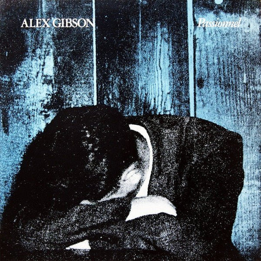 Alex Gibson - Passionnel [Used Vinyl] - Tonality Records