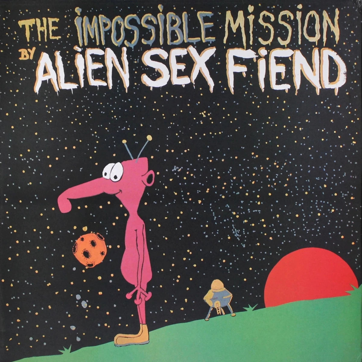 Alien Sex Fiend - The Impossible Mission [Used Vinyl] - Tonality Records