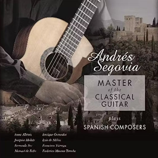 Andrés Segovia - Master Of The Classical Guitar / Plays Spanish Composers [Used Vinyl] - Tonality Records