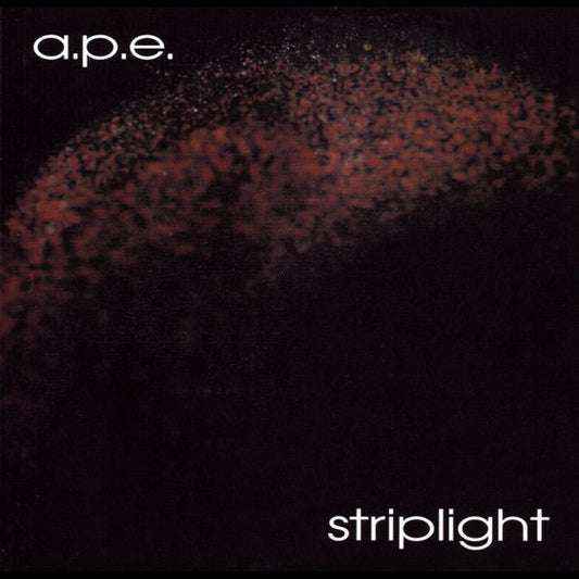 A.P.E. - Striplight [Used Vinyl] - Tonality Records