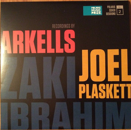 Arkells / Joel Plaskett / Zaki Ibrahim - Polaris Cover Sessions No. 2 [Used Vinyl] - Tonality Records