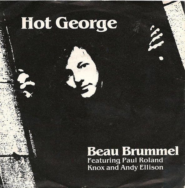 Beau Brummel - Hot George [Used Vinyl] - Tonality Records