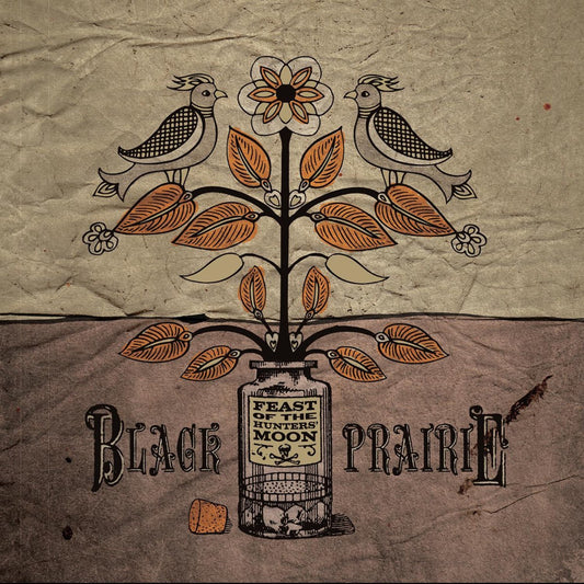 Black Prairie - Feast Of The Hunter's Moon [Used Vinyl] - Tonality Records