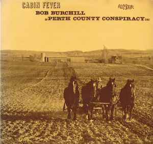 Bob Burchill - Cabin Fever [Used Vinyl] - Tonality Records
