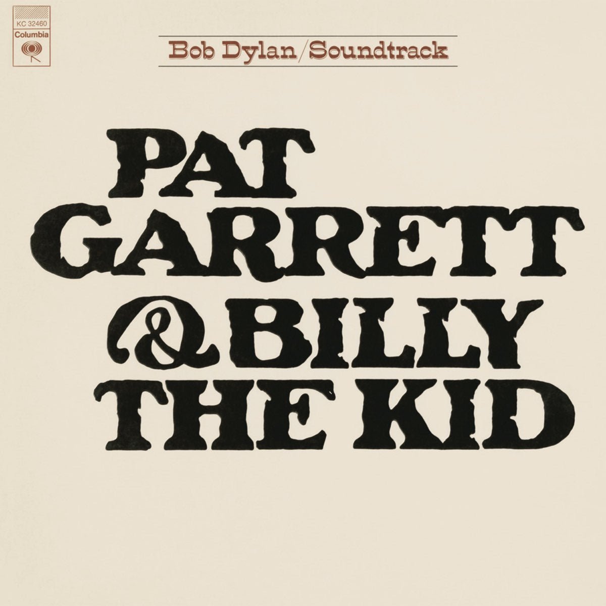 Bob Dylan - Pat Garrett & Billy The Kid [Used Vinyl] - Tonality Records