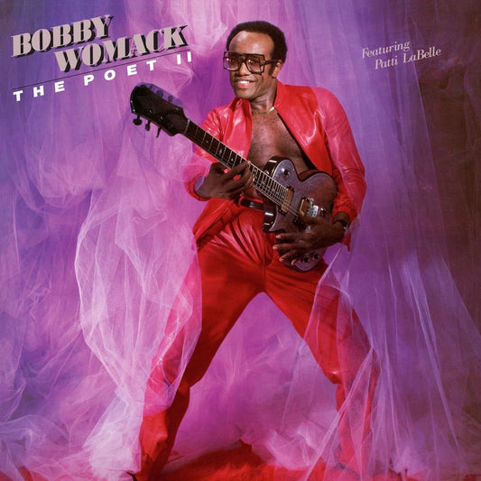 Bobby Womack Featuring Patti LaBelle - The Poet II [Used Vinyl] - Tonality Records