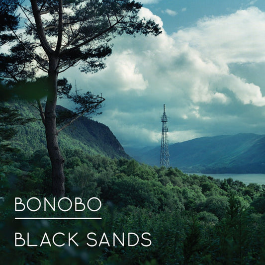 Bonobo - Black Sands [New Vinyl] - Tonality Records