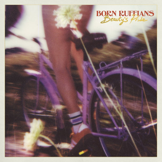 Born Ruffians - Beauty's Pride [New Vinyl] - Tonality Records