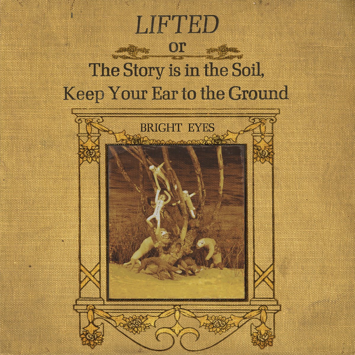 Bright Eyes - Lifted or the Story Is in the Soil, Keep Your Ear to the Ground [Used Vinyl] - Tonality Records