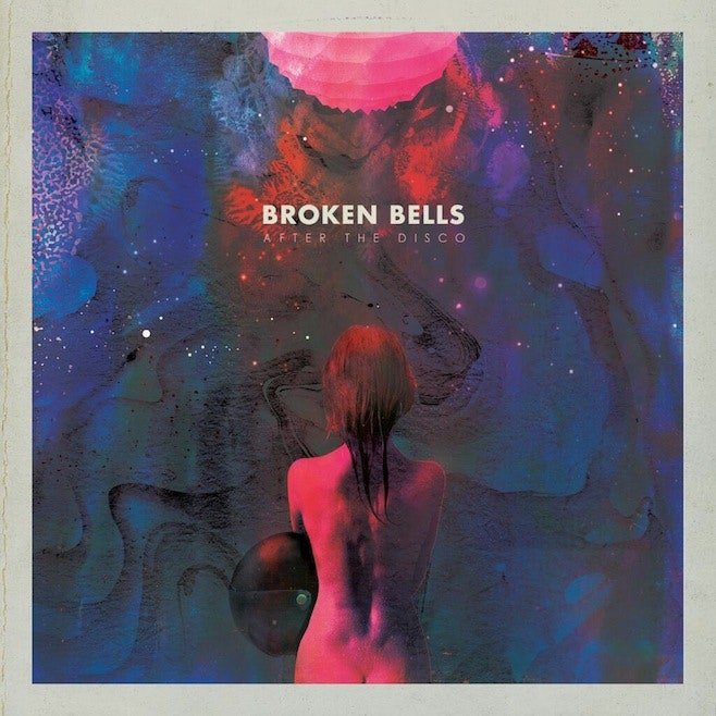 Broken Bells - After The Disco [Used Vinyl] - Tonality Records