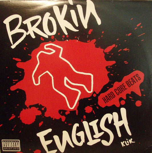 Brokin English Klik - Hard Core Beats / Here Come Da Hoods [Used Vinyl] - Tonality Records