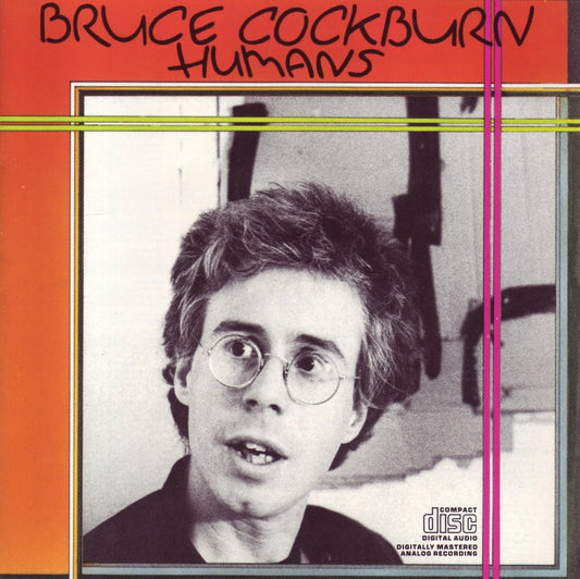 Bruce Cockburn - Humans [Used Vinyl] - Tonality Records