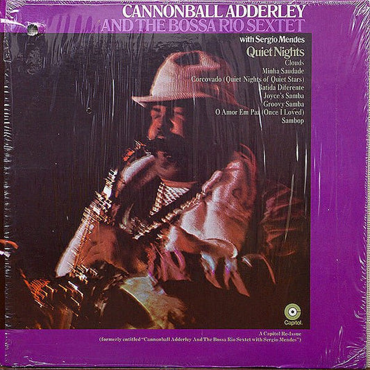 Cannonball Adderley And The Bossa Rio Sextet With Sergio Mendes - Quiet Nights [Used Vinyl] - Tonality Records