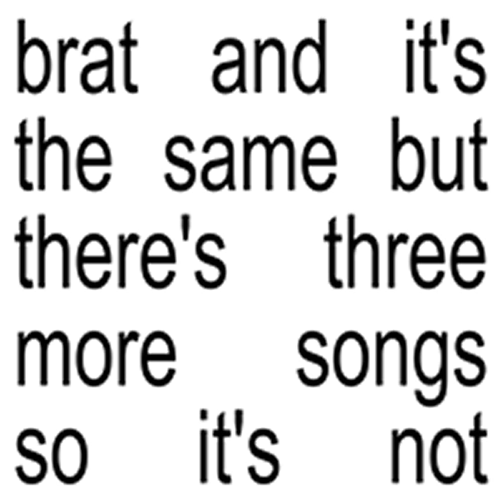 Charli XCX - brat and it's the same but there's three more songs so it's not [New Vinyl] - Tonality Records