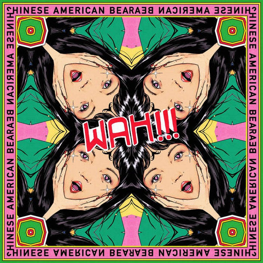 Chinese American Bear - Wah!!! [New Vinyl] - Tonality Records