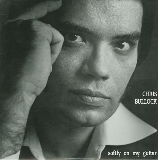 Chris Bullock - Softly on My Guitar [Used Vinyl] - Tonality Records