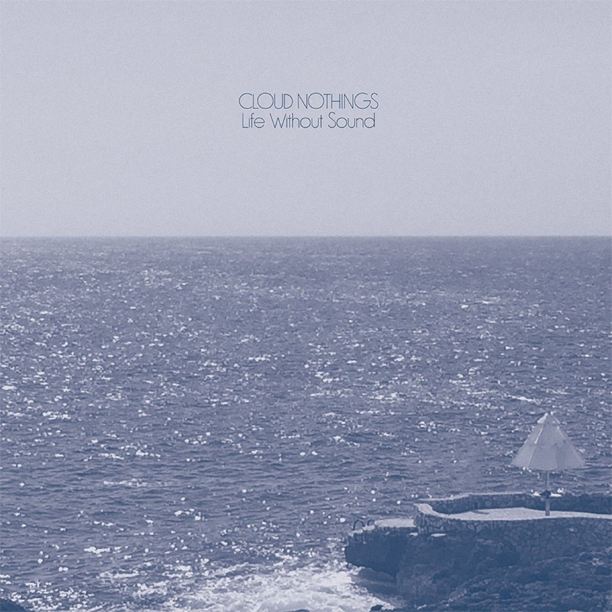 Cloud Nothings - Life Without Sound [Used Vinyl] - Tonality Records