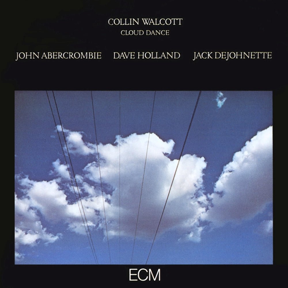 Collin Walcott, John Abercrombie, Dave Holland & Jack DeJohnette - Cloud Dance [Used Vinyl] - Tonality Records