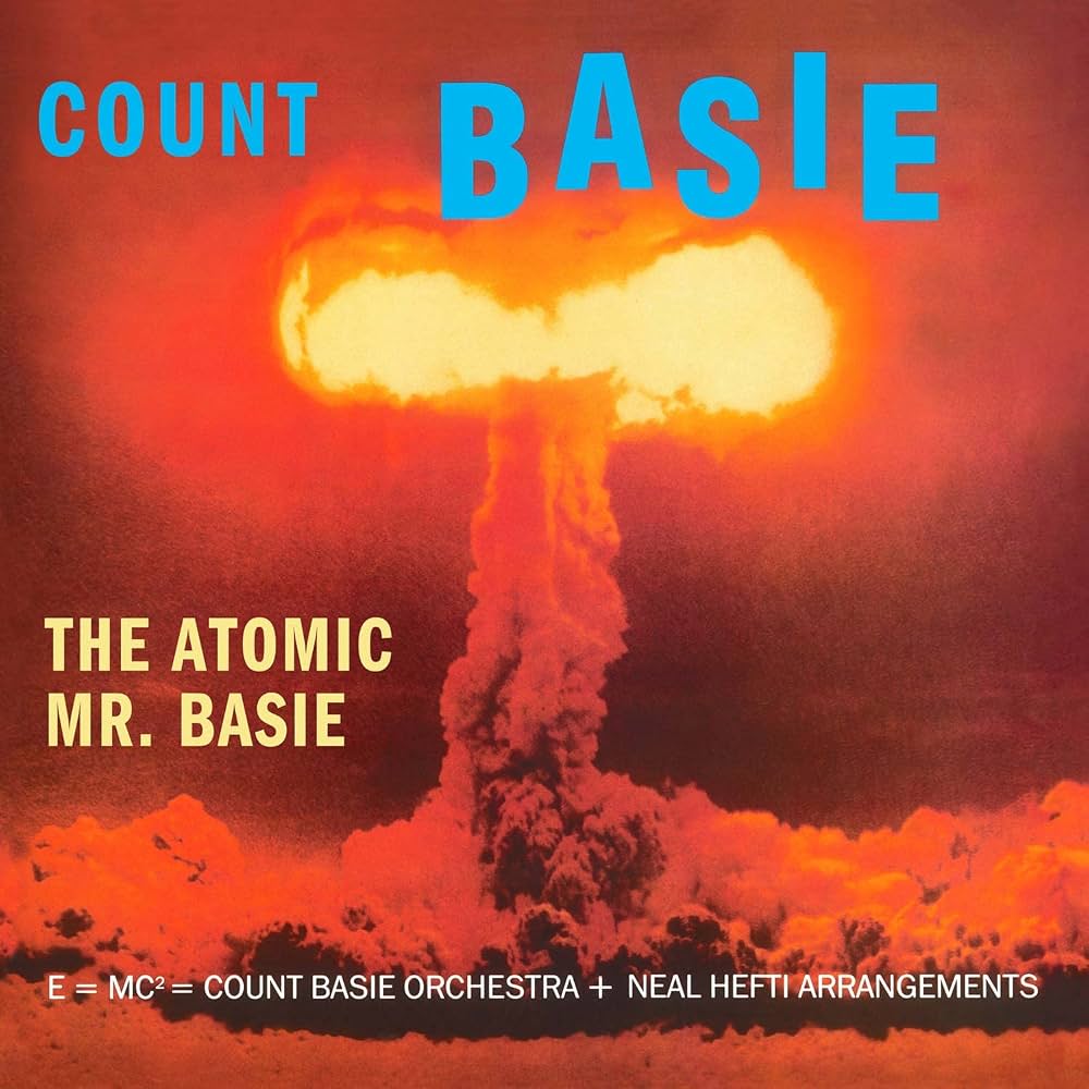 Count Basie Orchestra - The Atomic Mr. Basie [Used Vinyl] - Tonality Records