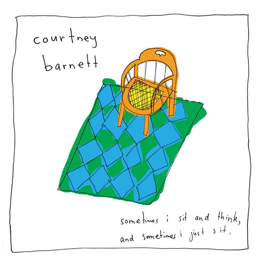 Courtney Barnett - Sometimes I Sit and Think, and Sometimes I Just Sit [New Vinyl] - Tonality Records