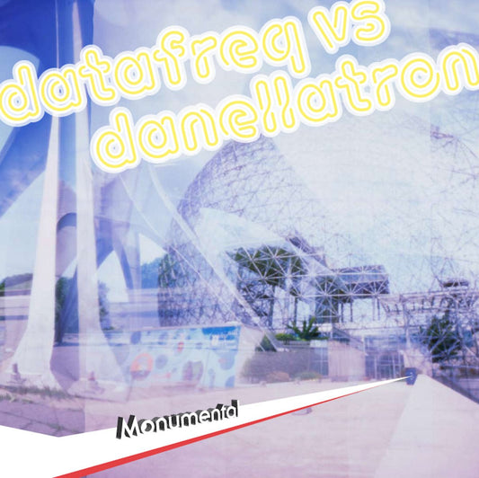 Datafreq vs. Danellatron - Monumental [Used Vinyl] - Tonality Records