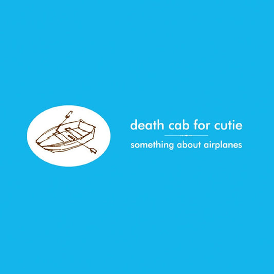 Death Cab for Cutie - something about airplanes [New Vinyl] - Tonality Records