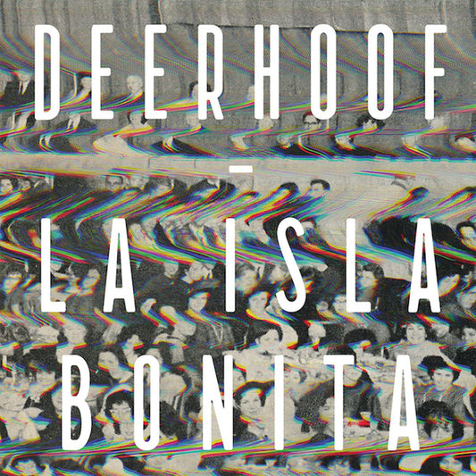 Deerhoof - La Isla Bonita [Used Vinyl] - Tonality Records